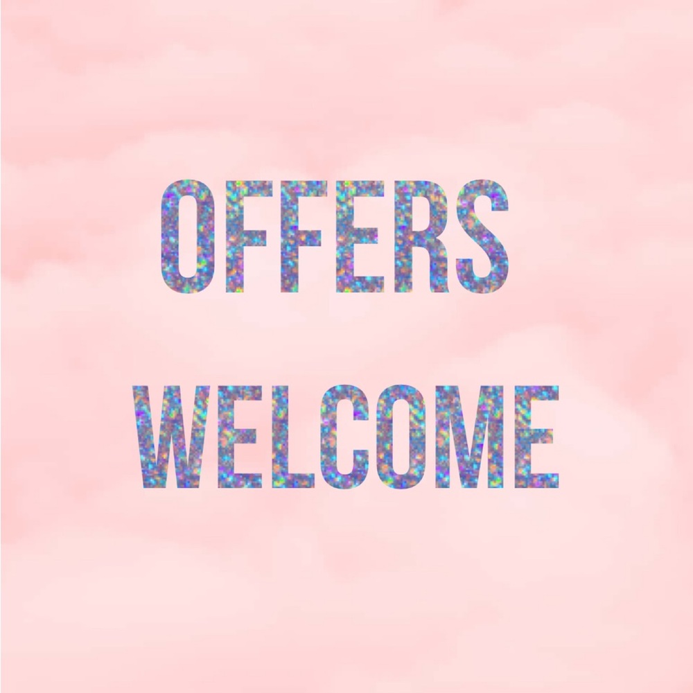 Offers are Welcomed